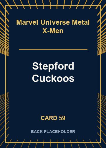 Stepford Cuckoos back card image