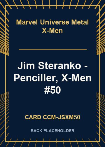 Jim Steranko - Penciller, X-Men #50 back card image