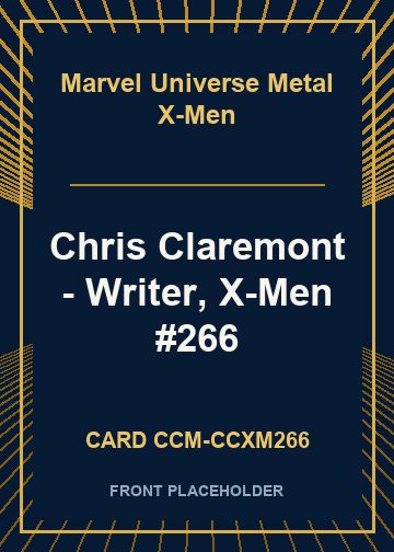 Chris Claremont - Writer, X-Men #266 card thumbnail