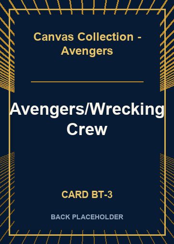 Avengers/Wrecking Crew back card image