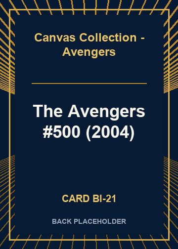 The Avengers #500 (2004) back card image
