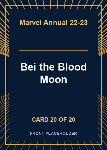 Bei the Blood Moon card thumbnail