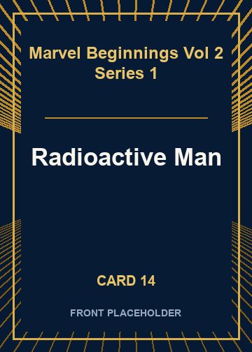Radioactive Man card thumbnail