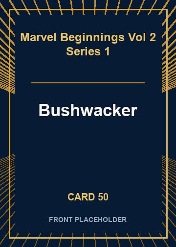 Bushwacker card thumbnail