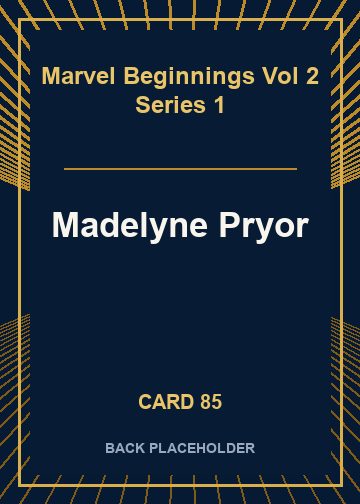Madelyne Pryor back card image