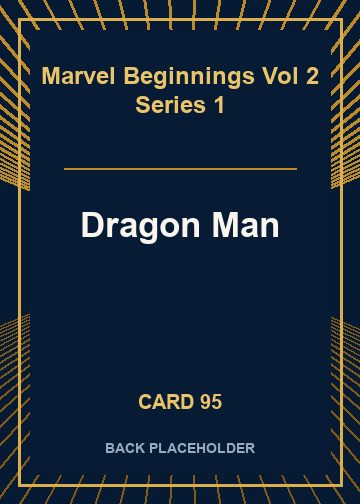 Dragon Man back card image