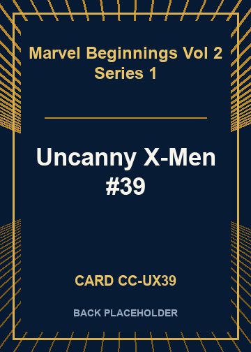 Uncanny X-Men #39 back card image