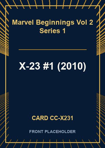 X-23 #1 (2010) card thumbnail