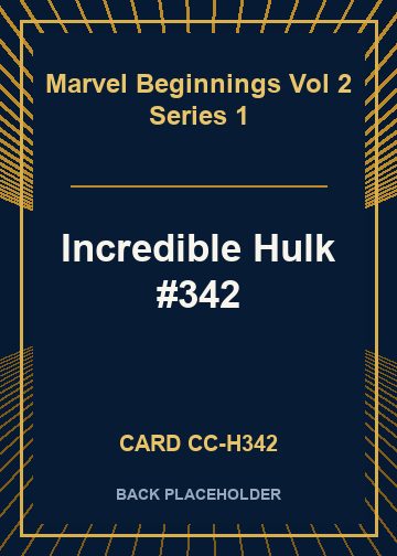 Incredible Hulk #342 back card image