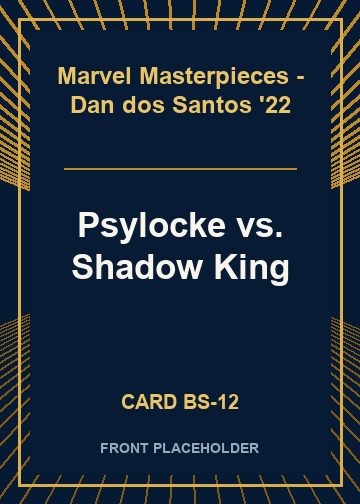Psylocke vs. Shadow King card thumbnail