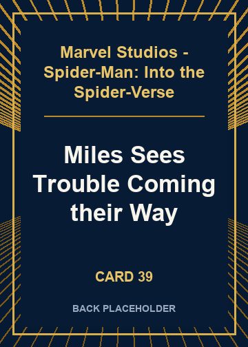 Miles Sees Trouble Coming their Way back card image