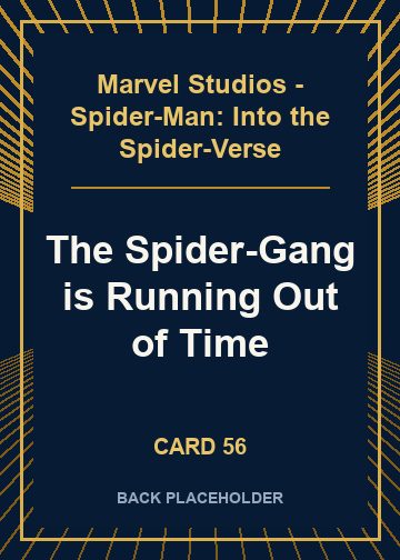 The Spider-Gang is Running Out of Time back card image