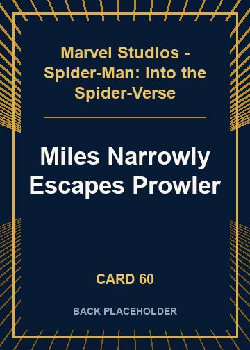 Miles Narrowly Escapes Prowler back card image