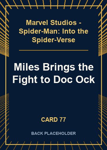 Miles Brings the Fight to Doc Ock back card image