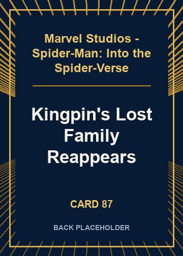 Kingpin's Lost Family Reappears back card image