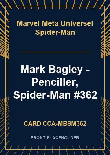 Mark Bagley - Penciller, Spider-Man #362 card thumbnail