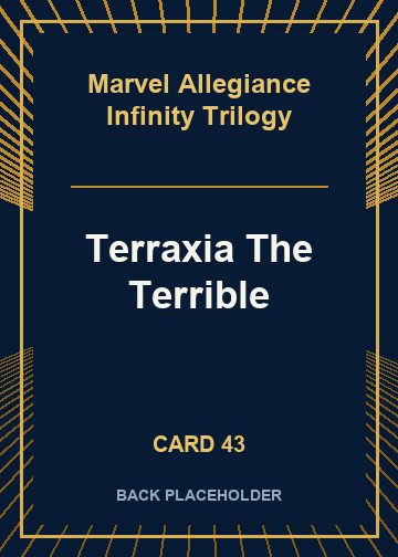 Terraxia The Terrible back card image