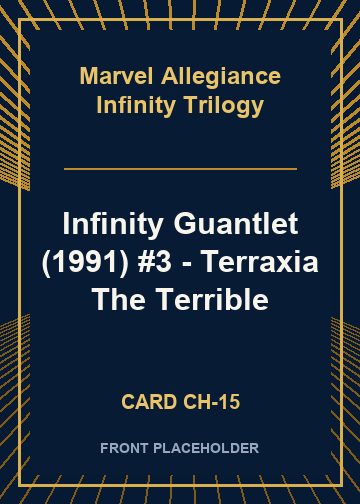 Infinity Guantlet (1991) #3 - Terraxia The Terrible card thumbnail