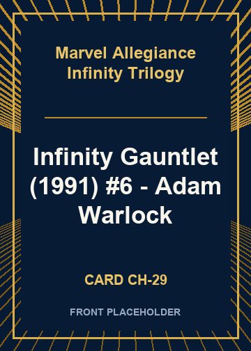 Infinity Gauntlet (1991) #6 - Adam Warlock front card image