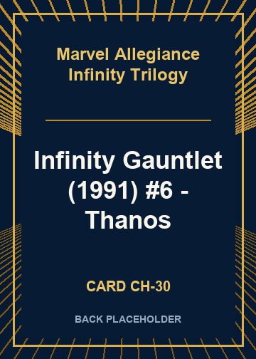 Infinity Gauntlet (1991) #6 - Thanos back card image