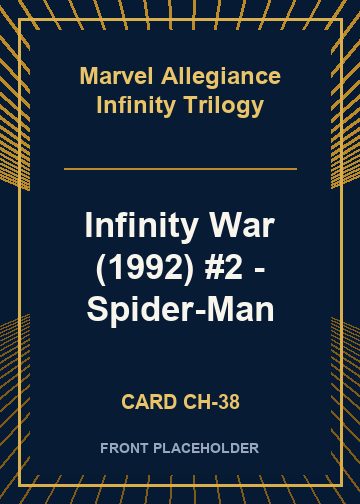 Infinity War (1992) #2 - Spider-Man front card image
