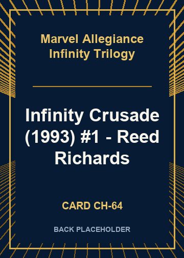 Infinity Crusade (1993) #1 - Reed Richards back card image