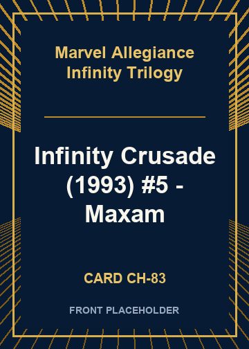 Infinity Crusade (1993) #5 - Maxam card thumbnail