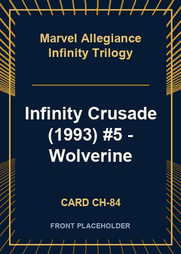 Infinity Crusade (1993) #5 - Wolverine front card image