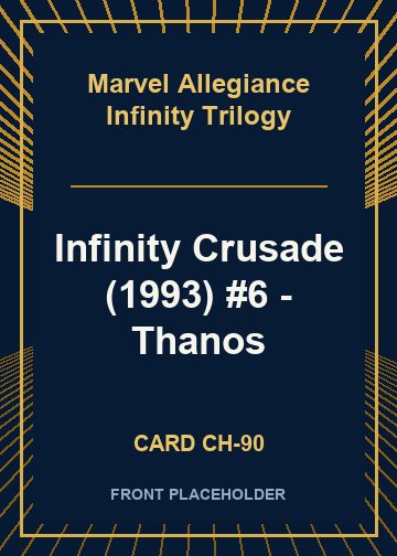 Infinity Crusade (1993) #6 - Thanos card thumbnail