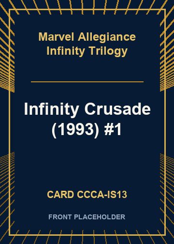 Infinity Crusade (1993) #1 card thumbnail
