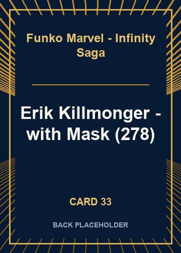 Erik Killmonger - with Mask (278) back artwork