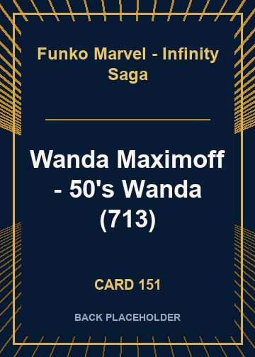 Wanda Maximoff - 50's Wanda (713) back card image