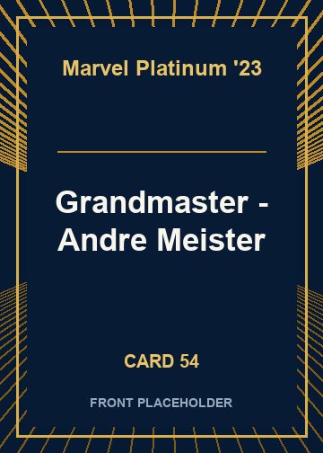 Grandmaster - Andre Meister card thumbnail