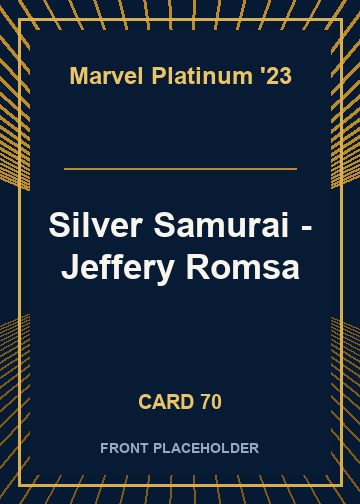 Silver Samurai - Jeffery Romsa card thumbnail
