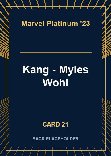 Kang - Myles Wohl back card image
