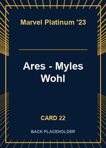 Ares - Myles Wohl back card image