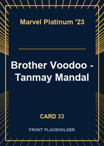 Brother Voodoo - Tanmay Mandal card thumbnail