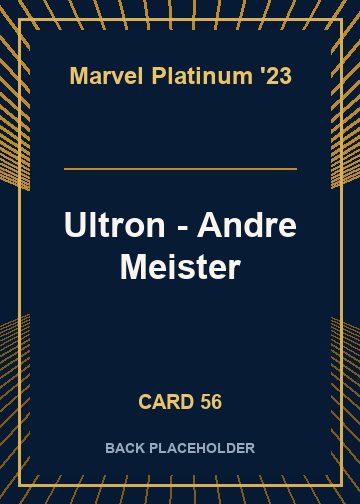 Ultron - Andre Meister back card image