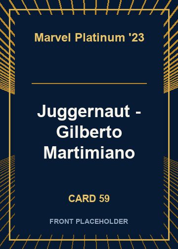 Juggernaut - Gilberto Martimiano front card image