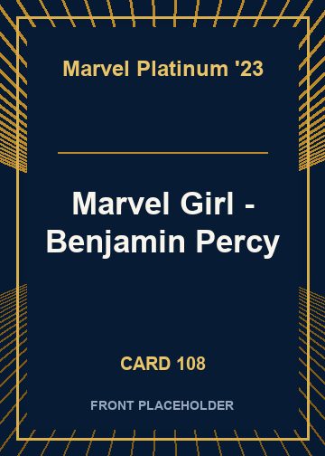 Marvel Girl - Benjamin Percy card thumbnail