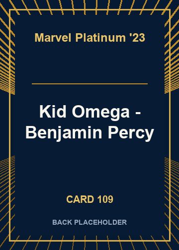 Kid Omega - Benjamin Percy back card image