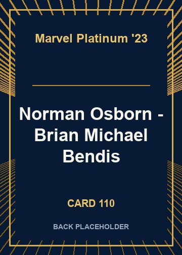 Norman Osborn - Brian Michael Bendis back card image