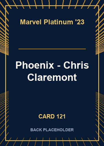 Phoenix - Chris Claremont back card image