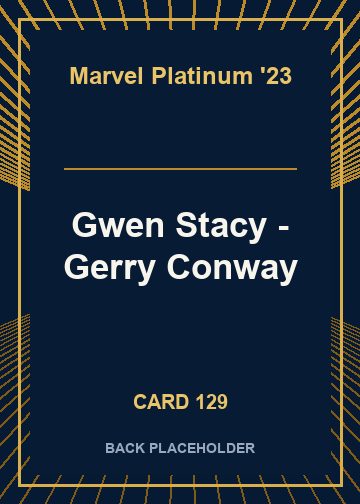 Gwen Stacy - Gerry Conway back card image