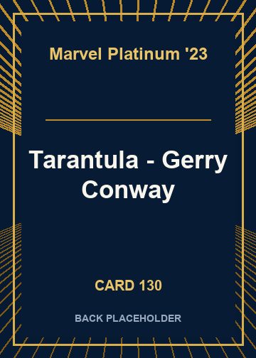 Tarantula - Gerry Conway back card image