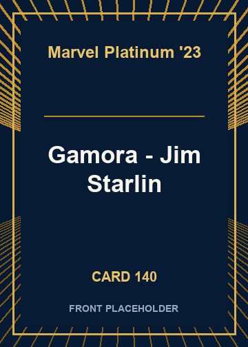 Gamora - Jim Starlin card thumbnail