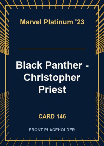 Black Panther - Christopher Priest card thumbnail