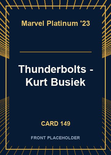 Thunderbolts - Kurt Busiek card thumbnail