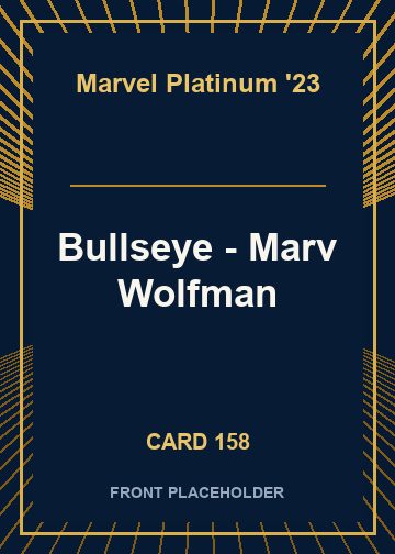 Bullseye - Marv Wolfman card thumbnail