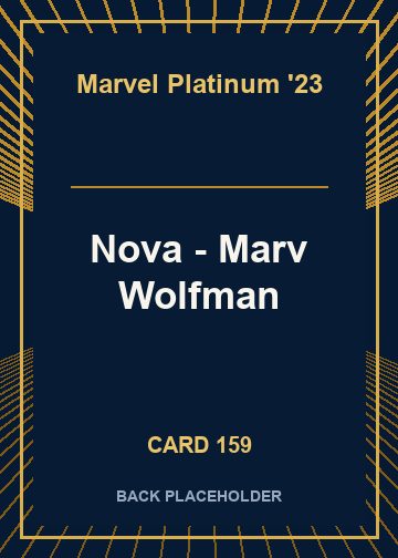 Nova - Marv Wolfman back card image